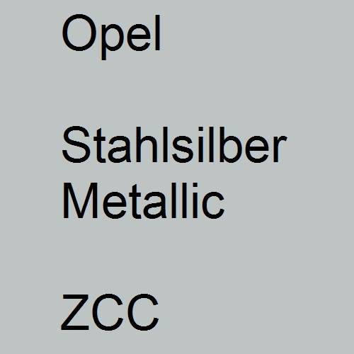 Opel, Stahlsilber Metallic, ZCC.